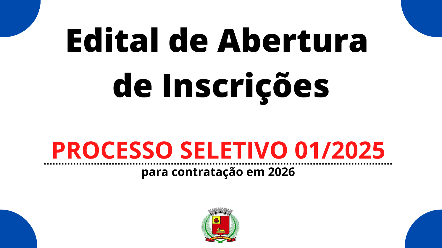 Imagem notícia Edital de abertura de inscrições - PROCESSO SELETIVO